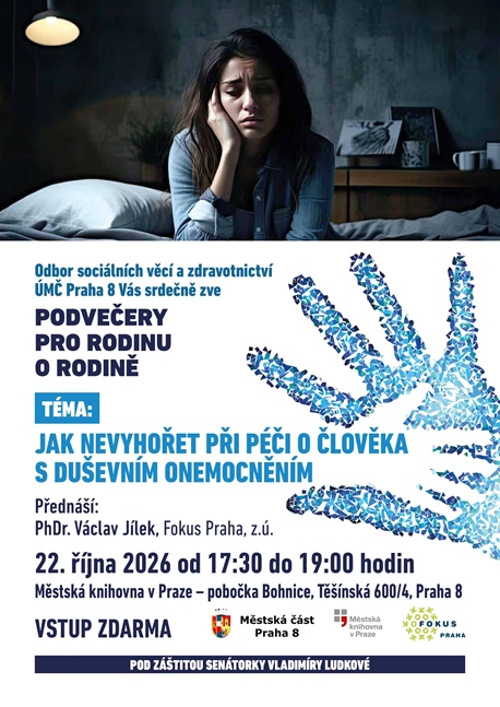 Podvečery pro rodinu o rodině - Jak nevyhořet při péči o člověka s duševním onemocněním